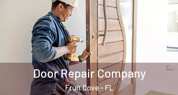  Door Repair Company Fruit Cove - FL